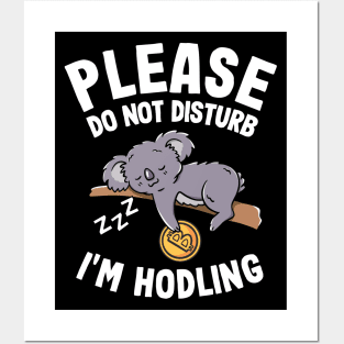 Please Do Not Disturb Funny Bitcoin Koala Hodl BTC Posters and Art